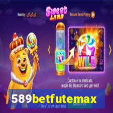 589betfutemax futebol ao vivo